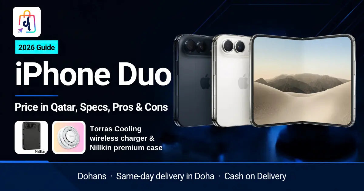 iPhone Duo Price in Qatar, Specs, Pros & Cons (2026 Guide)