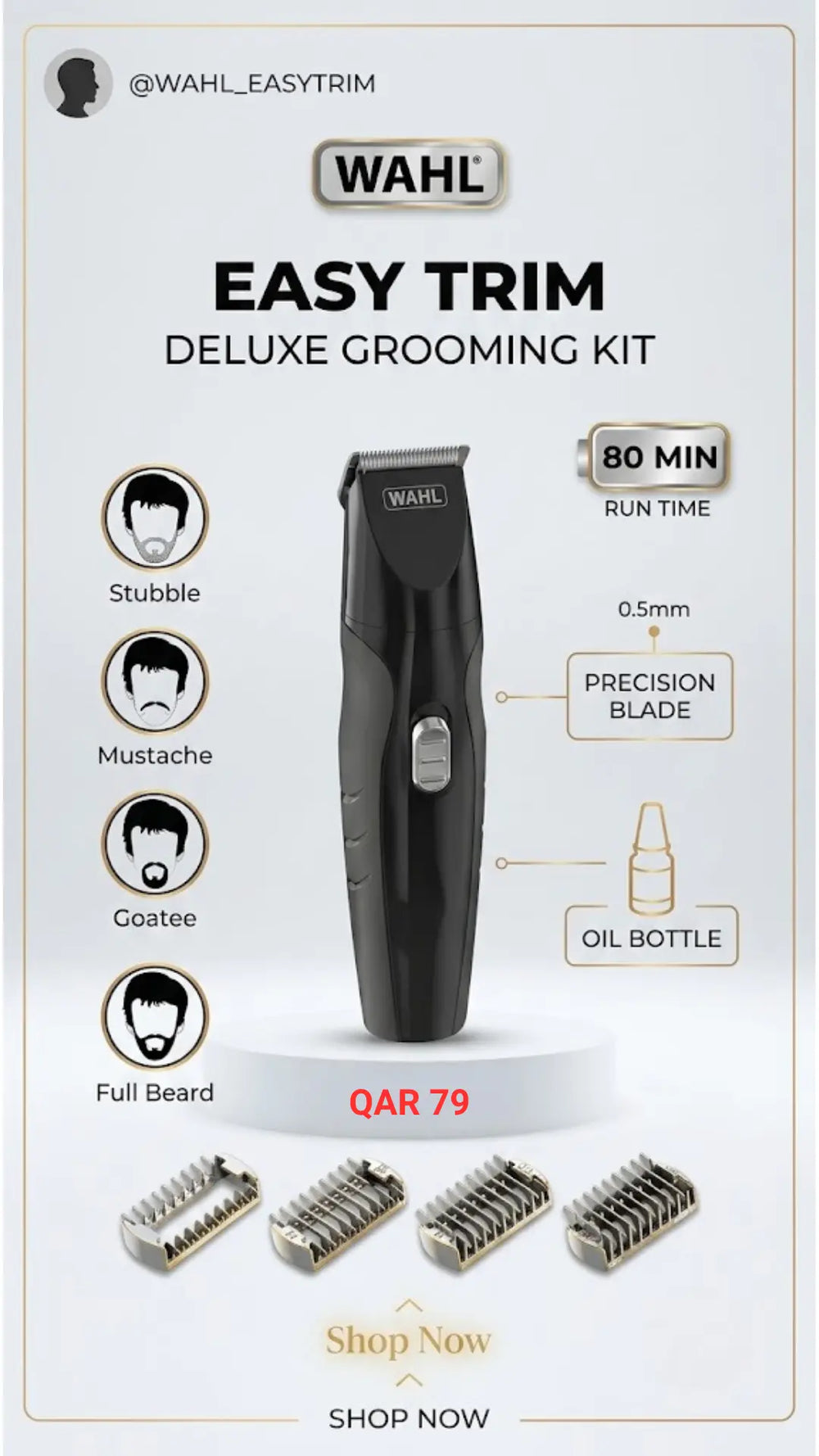 Wahl Easy Trim Deluxe Grooming Kit promotional graphic showing the black electric trimmer in the center, accessory icons for stubble, mustache, goatee, and full beard, multiple precision blade attachments, an oil bottle, and text including '80 MIN RUN TIME', '0.5mm', 'PRECISION BLADE', and 'OIL BOTTLE'.